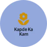 Business logo of Kapde ka kam