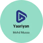 Business logo of YAARIYAN