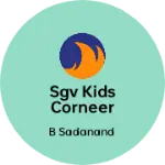 Business logo of Sgv Kids Corneer