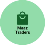 Business logo of Maaz Traders