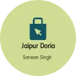 Business logo of Jaipur doria