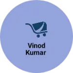Business logo of Vinod Kumar