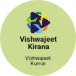 Business logo of Vishwajeet kirana stors