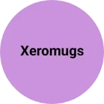 Business logo of Xeromugs