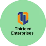 Business logo of Thirteen Enterprises based out of Thiruvananthapuram