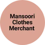 Business logo of Mansoori clothes merchant