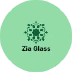 Business logo of Zia glass