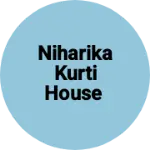 Business logo of Niharika kurti house
