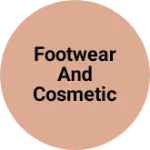 Business logo of Footwear and cosmetic