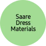 Business logo of Saare Dress Materials And Kids Showroom