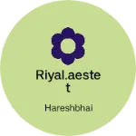 Business logo of Riyal.aestet