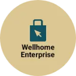 Business logo of Wellhome enterprise