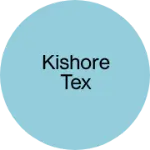 Business logo of Kishore tex