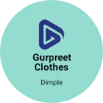 Business logo of Gurpreet clothes