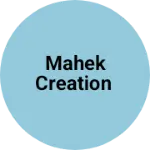 Business logo of Mahek creation