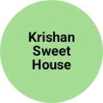 Business logo of Krishan sweet house