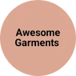 Business logo of Awesome garments