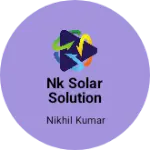 Business logo of Nk solar solution