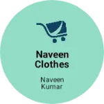 Business logo of Naveen clothes store