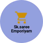 Business logo of Sk.saree emporiyam