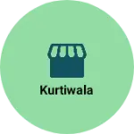 Business logo of kurtiwala