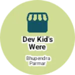 Business logo of DEV kid's WERE