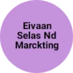 Business logo of Eivaan selas nd marckting