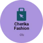 Business logo of Cherika fashion club