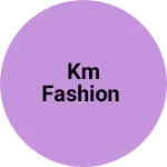 Business logo of KM FASHION
