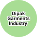 Business logo of Dipak garments industry