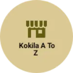 Business logo of Kokila A To Z