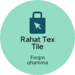 Business logo of Rahat tex tile