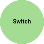 Business logo of Switch