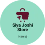 Business logo of Siya joshi store