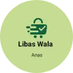 Business logo of Libas wala