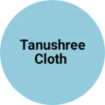 Business logo of Tanushree cloth