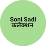 Business logo of Soni sadi कलेक्शन