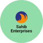 Business logo of Sahib enterprises
