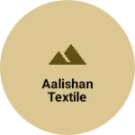 Business logo of Aalishan textile