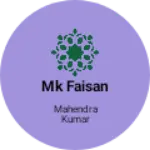 Business logo of Mk faisan