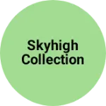 Business logo of Skyhigh collection