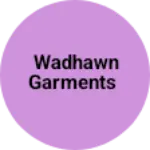 Business logo of Wadhawn garments