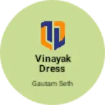 Business logo of Vinayak dress