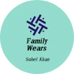 Business logo of Family wears