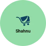 Business logo of Shahnu enterprises 
