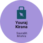 Business logo of Youraj kirana Store