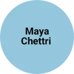 Business logo of Maya chettri
