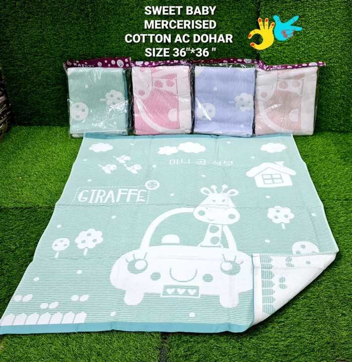 Post image All new item 😍😍

*SWEET BABY AC DOHAR* 

 *FABRIC* - 100% SOFT MERECERISED BABY DOHAR WITH FLANEN LAYER 

 *SIZE* - 36*36 INCH 

 *AGE RECOMMENDED* - 0-12 MONTHS UNISEX 

 *USES* - can be use as summer baby wrap / baby topsheet / dohar 

 *Weight* - 500 gms

 *Price* - 399
🛒🎊🎊