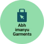 Business logo of Abhimanyu garments