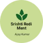 Business logo of srishti redi ment